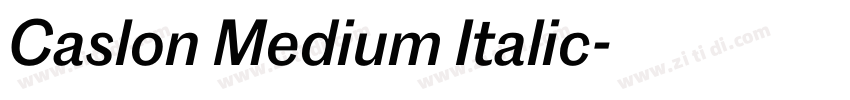 Caslon Medium Italic字体转换